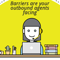 What barriers are your outbound agents facing & How to Reduce Them